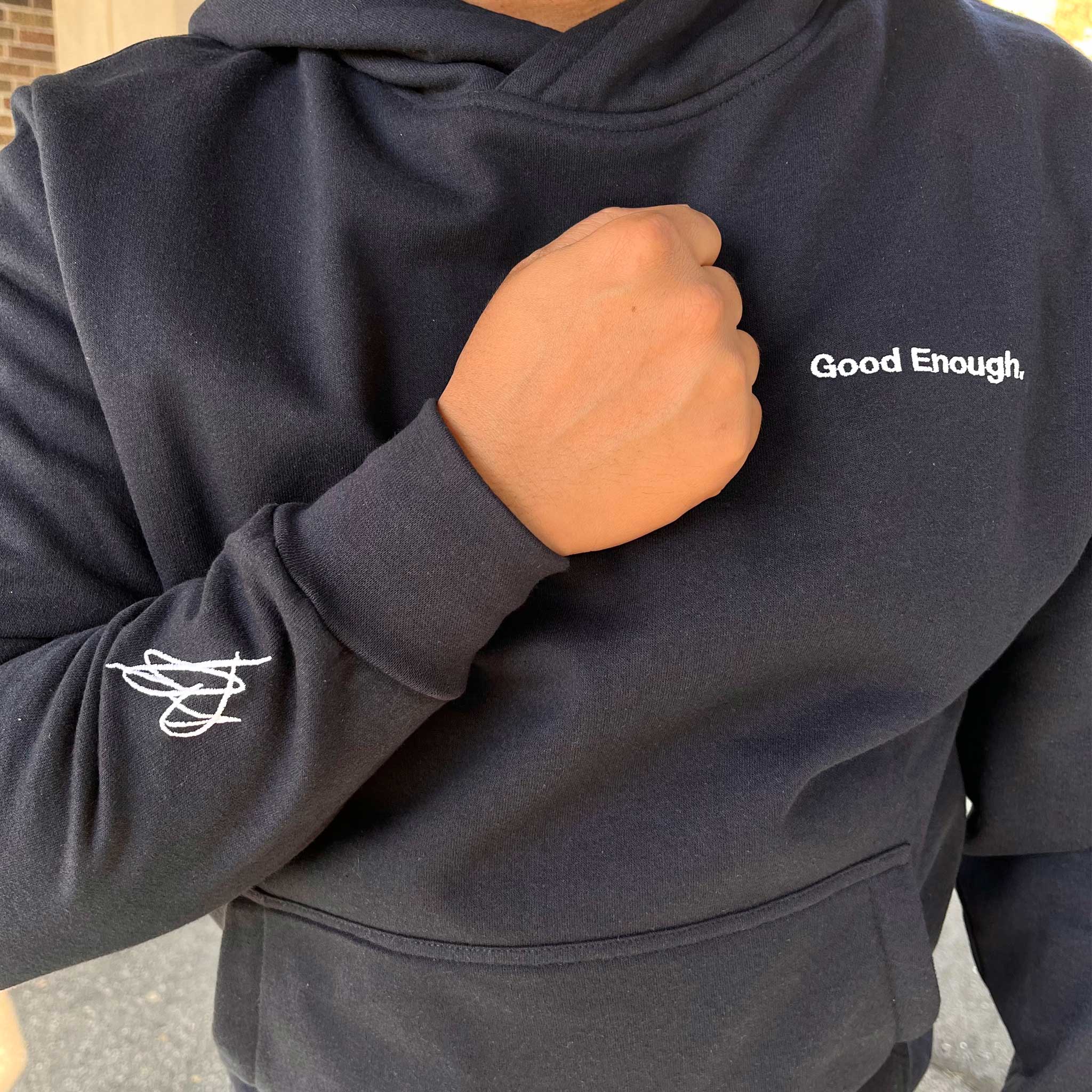 Good Enough Hoodie - Heart On My Sleeve